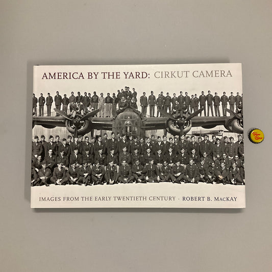 America by the Yard: Cirkut Camera