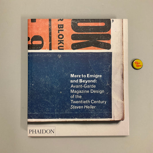 Merz to Emigre and Beyond Book