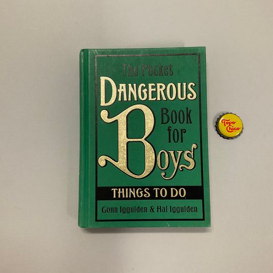 The Pocket Dangerous Book for Boys