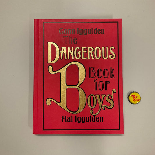 The Dangerous Book for Boys