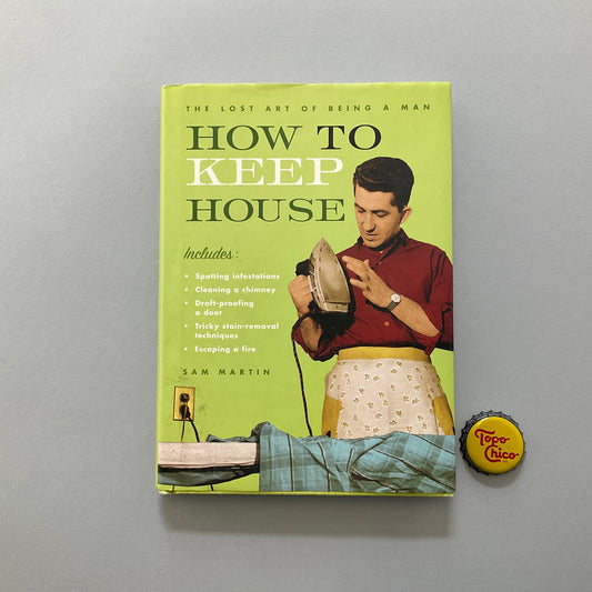 How to Keep House Book