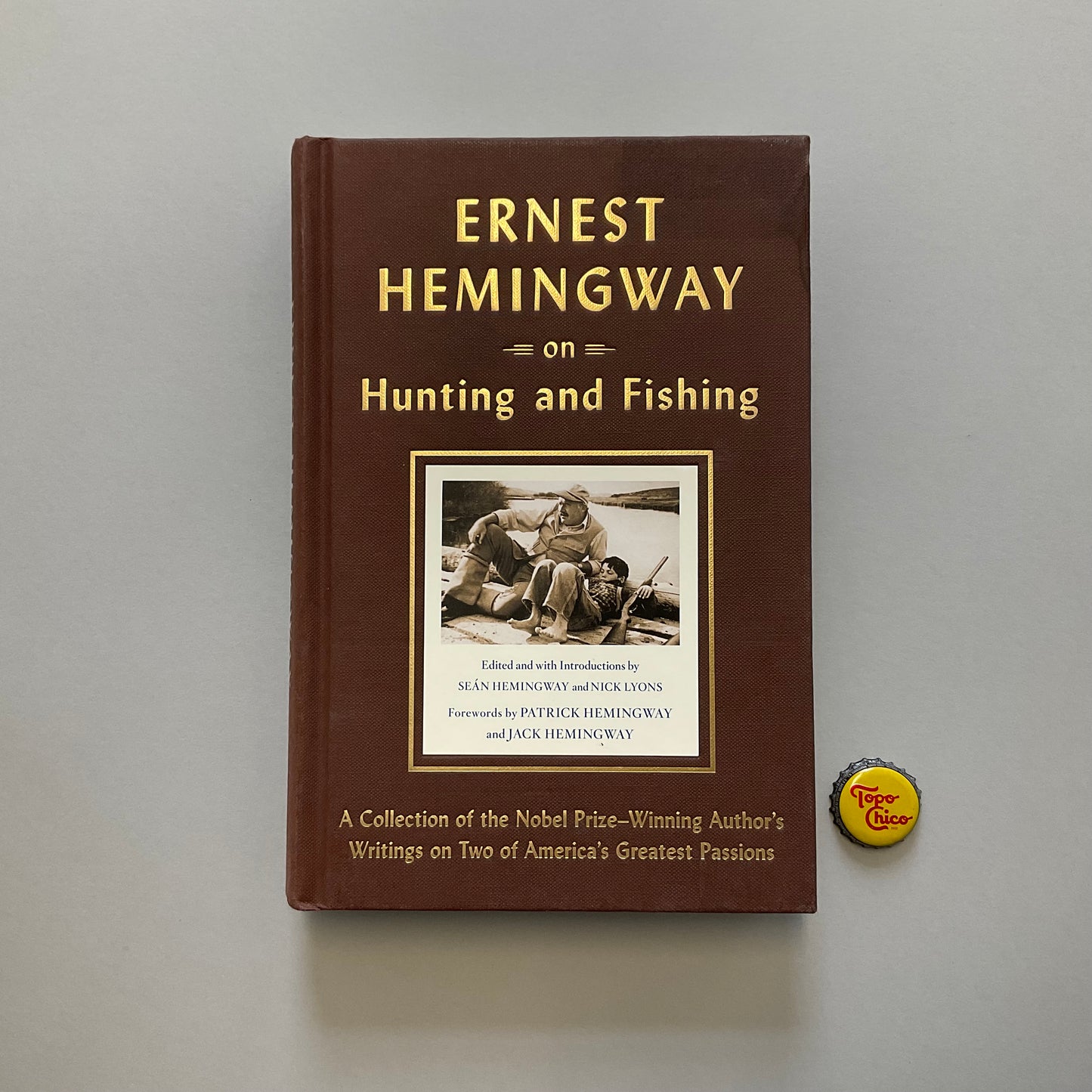 Ernest Hemingway on Hunting and Fishing Book