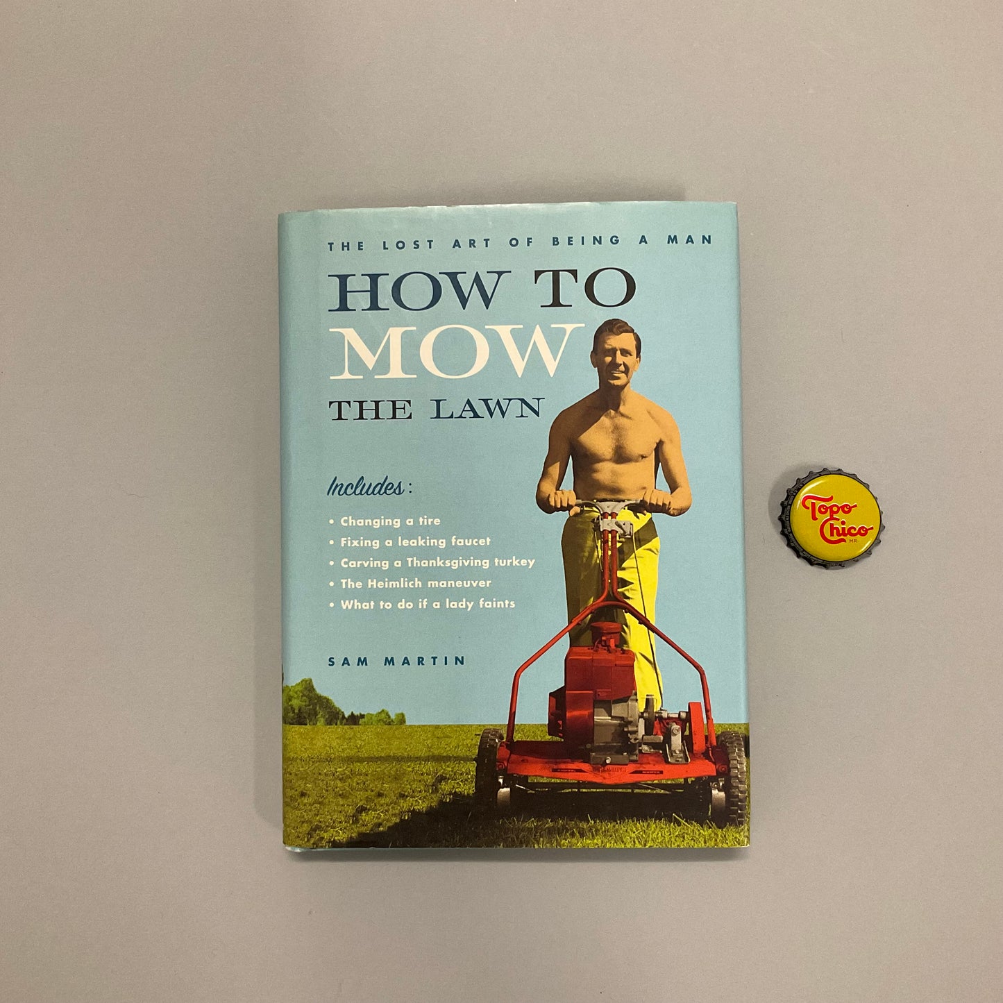 How to Mow the Lawn Book