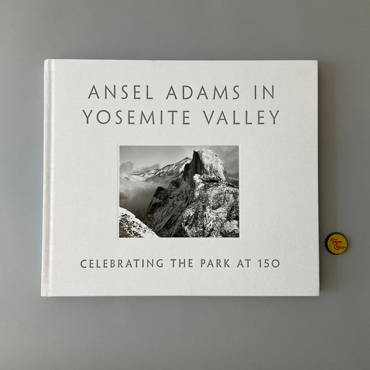 Ansel Adams in Yosemite Valley Book